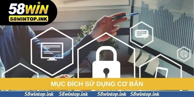 Mục đích sử dụng cơ bản