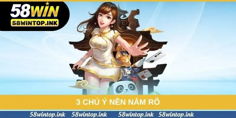 3 chú ý nên nắm rõ