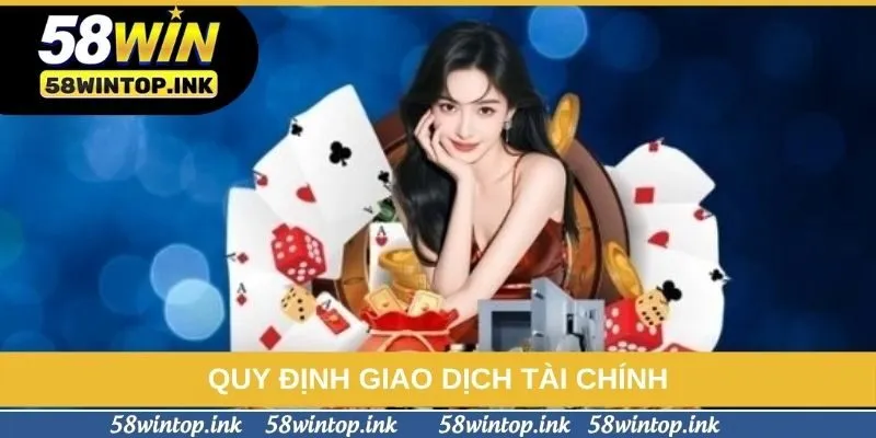 Quy định giao dịch tài chính